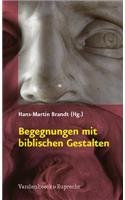 Begegnungen Mit Biblischen Gestalten