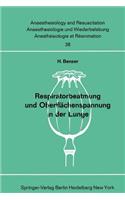 Respiratorbeatmung Und Oberflächenspannung in Der Lunge