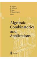 Algebraic Combinatorics and Applications: Proceedings of the Euroconference, Algebraic Combinatorics and Applications (Alcoma), Held in Gößweinstein, Germany, September 12-19, 1999