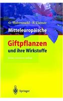 Mitteleuropaische Giftpflanzen Und Ihre Wirkstoffe