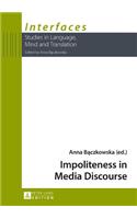 Impoliteness in Media Discourse