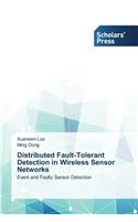 Distributed Fault-Tolerant Detection in Wireless Sensor Networks
