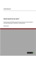 Welche Zukunft hat der Osten?