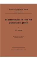 Die Sonnentätigkeit Im Jahre 1938 Geophysikalisch Gesehen