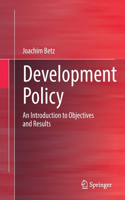 Development Policy: An Introduction to Objectives and Results