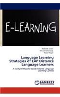 Language Learning Strategies of EAP Distance Language Learners