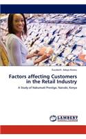 Factors affecting Customers in the Retail Industry