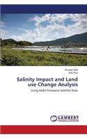 Salinity Impact and Land use Change Analysis
