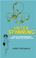 Unter Spannung