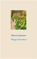 Mutiges Hasenherz