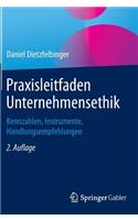 Praxisleitfaden Unternehmensethik