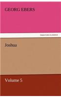 Joshua - Volume 5: (English)