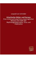 Griechische Gotter Und Heroen