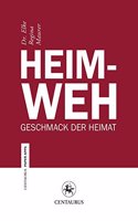 Heimweh: Geschmack Der Heimat