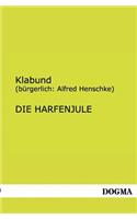 Die Harfenjule