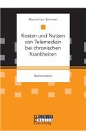 Kosten und Nutzen von Telemedizin bei chronischen Krankheiten