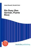 Rio Duey (San German, Puerto Rico)