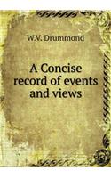 A Concise record of events and views: (English)