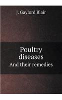 Poultry diseases And their remedies: (English)