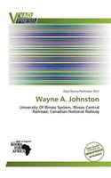Wayne A. Johnston: (English)