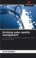 Drinking water quality management