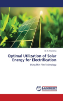 Optimal Utilization of Solar Energy for Electrification