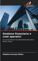 Gestione finanziaria e costi operativi