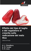Effetto del tipo di taglio e del regolatore di crescita sulla radicazione del melo Wax