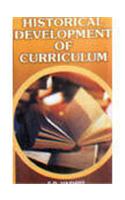Historical Development Of Curriculum,