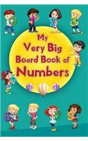 My Very Big Board Book of Numbers