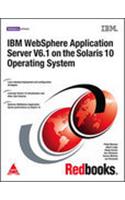 Ibm Websphere Application Server V6.1 On The Solaris 10 Operating System