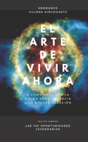 arte de vivir ahora