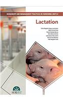 Husbandry and management practices in farrowing. Units II. Lactation