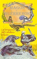 La venganza del caballero Halcï¿½n [Paperback] [Jan 01, 1900] Susaeta Ediciones