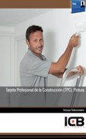 Manual Tarjeta Profesional de la Construccion (TPC). Pintura
