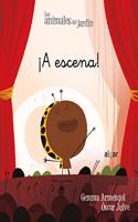 Â¡A escena!
