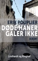 Døde haner galer ikke