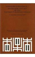 Shamanism and Art of the Eastern Tukanoan Indians