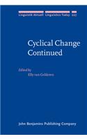 Cyclical Change Continued