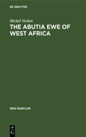 Abutia Ewe of West Africa