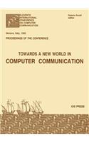 Towards a New World in Computer Communication