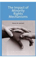 The Impact of Minority Rights Mechanisms