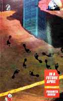 In A Future April: A Novel (Paperback)