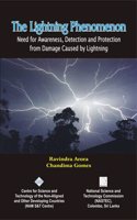 Lightning Phenomenon: Need for Awareness Detection and Protection from Damage Caused by Lightning/NAM S&T Centre