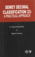 Dewey Decimal Classification 23: A Practical Approach