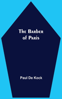 The Barber Of Paris