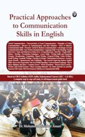 PRACTICAL APPROACHES TO COMMUNICATION SKILLS IN ENGLISH