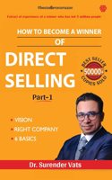 How To Become A Winner Of Direct Selling- Part -1 | Dr. Surender Vats | Invincible