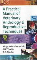 A Practical Manual of Veterinary Andrology and Reproductive Techniques