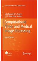 Computational Vision and Medical Image Processing
